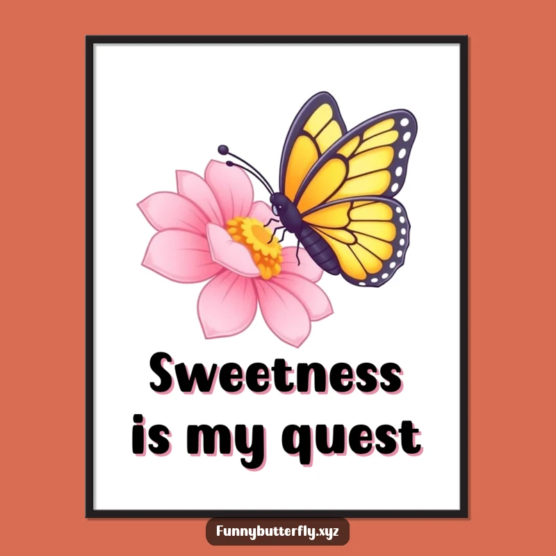 Funny Nectar Sipping Butterfly Digital Art - Radiant Flower Print Gift