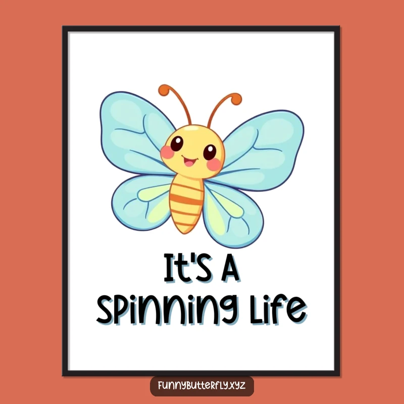 Funny Whimsical Butterfly Spinning Poster - Antennae Art Gift