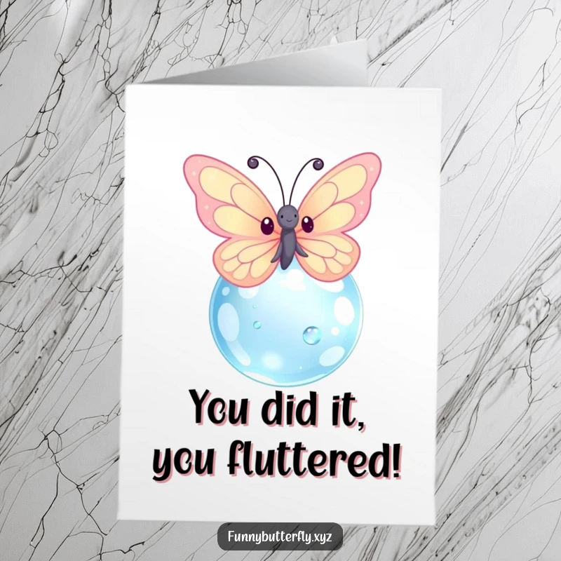 Funny Free Printable Congratulations Card showing a kawaii butterfly with sparkling wings, fluttering excitedly around a giant dewdrop.